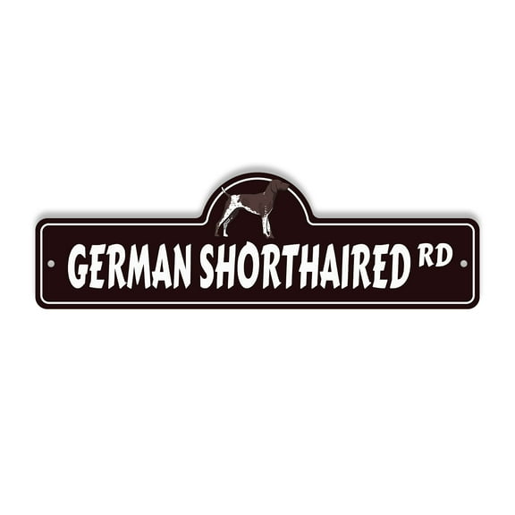 German Shorthaired Plastic Street Sign - 6 Inch X 18 Inch Gift Dog Breed Hunter Loyal Family Animal Pet Decor Outdoors Active Love