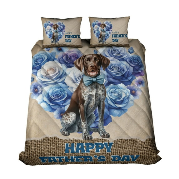 German Shorthaired Pointer Proud Dad Happy Father's Day Quilt Bedding Set GSP Lover Dog Gift 1 Blanket Bed Cover 2 Pillowcases - 02008