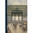 thumbnail image 1 of German Social Democracy During the War (Paperback), 1 of 1