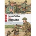 thumbnail image 1 of Combat: German Soldier vs British Soldier : Spring Offensive and Hundred Days 1918 (Series #78) (Paperback), 1 of 1