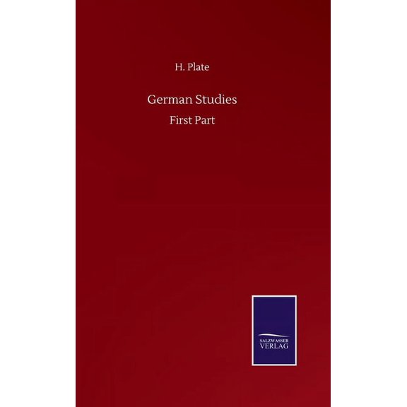 German Studies: First Part (Hardcover)