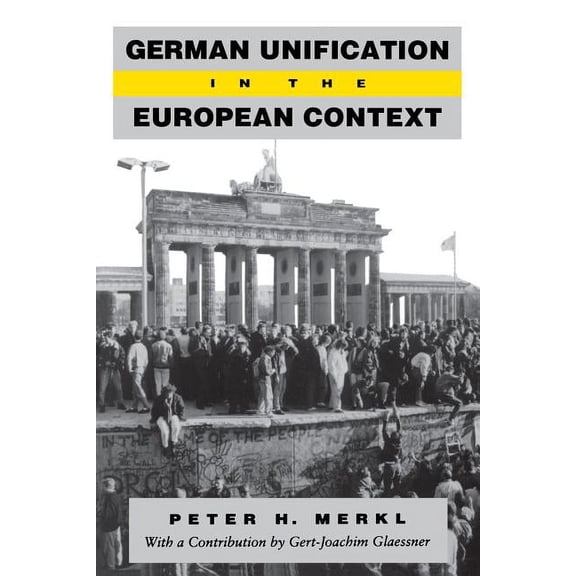 German Unification in the European Context, (Paperback)