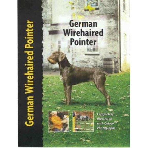 Pre-Owned German Wirehaired Pointer (Hardcover) 1842860208 9781842860205
