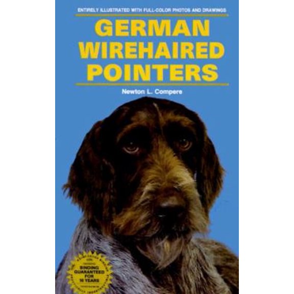 Pre-Owned German Wirehaired Pointers (Hardcover) 9780866227681