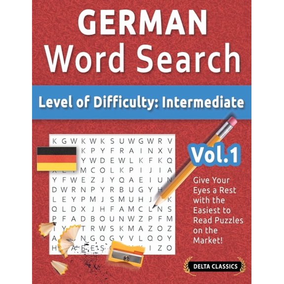German Word Search - Level of Difficulty: Medium - Vol.1 - Delta Classics - Give Your Eyes a Rest with the Easiest to Re, (Paperback)
