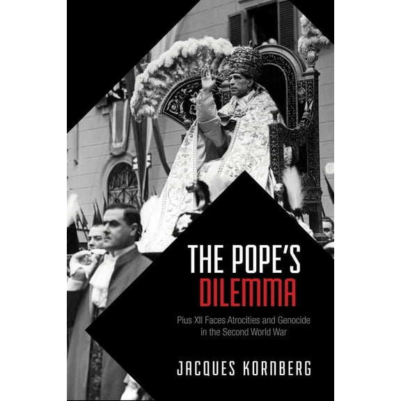 German and European Studies The Pope's Dilemma, (Paperback)