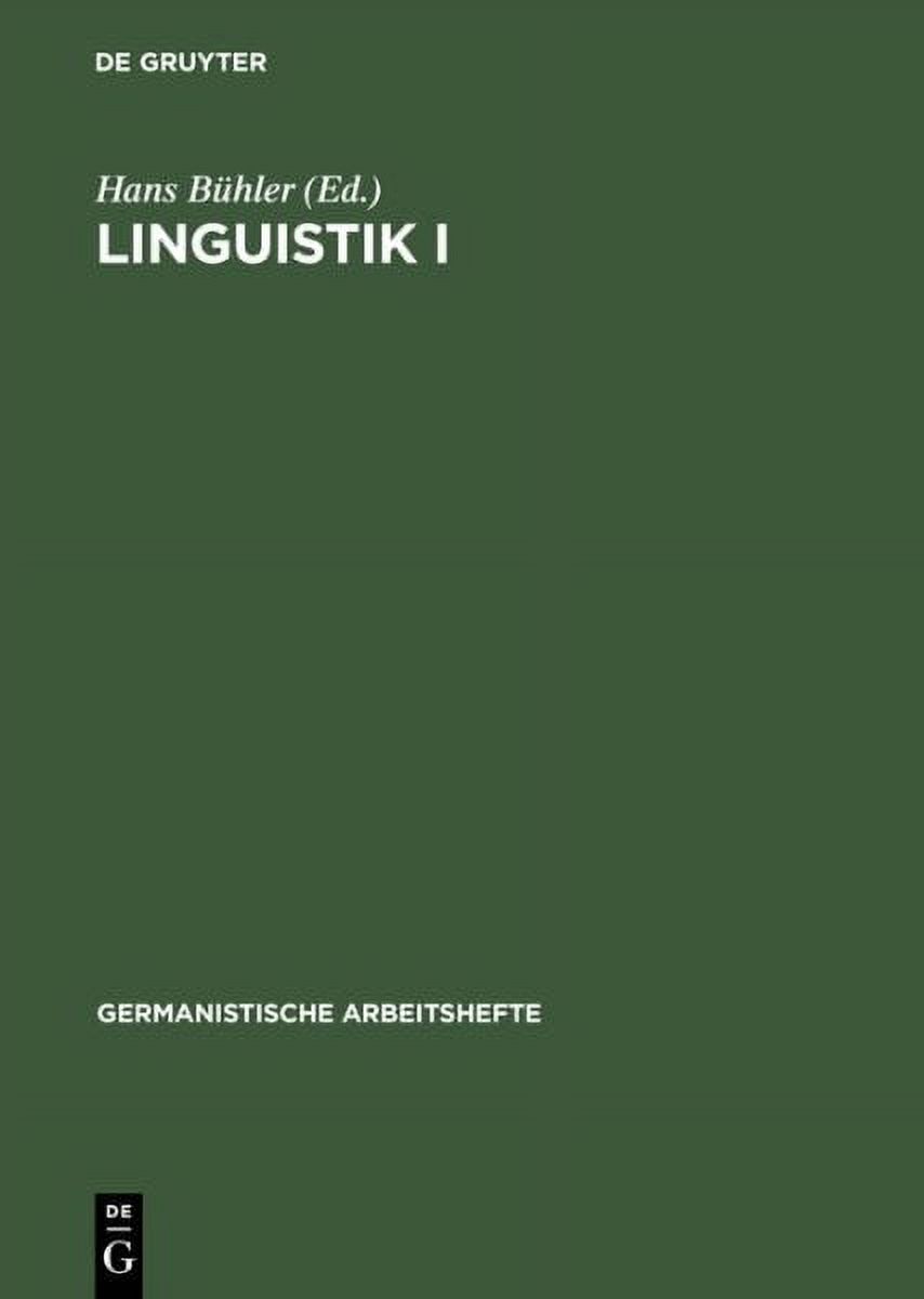 Germanistische Arbeitshefte: Linguistik I: Lehr- Und Übungsbuch Zur