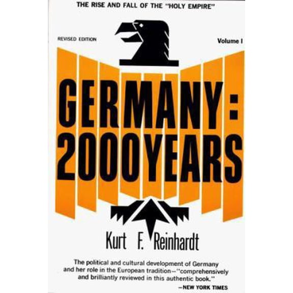 Pre-Owned Germany 2000 Years: The Rise and Fall of the Holy Roman Empire (Paperback) 0804466920 9780804466929