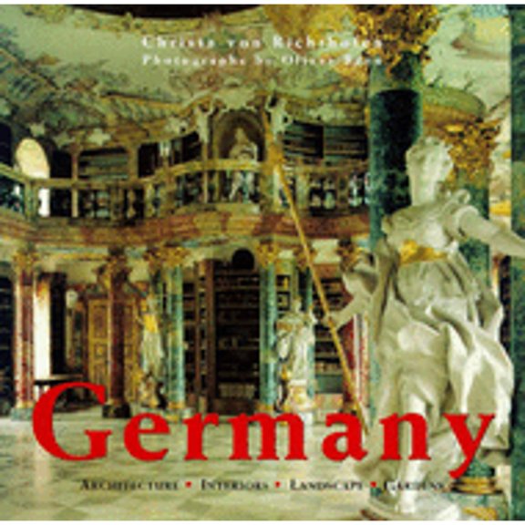 Pre-Owned Germany: Architecture, Interiors, Landscape, Gardens (Paperback) 0753801515 9780753801512