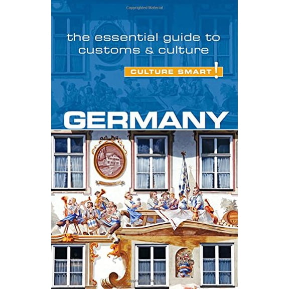 Pre-Owned Germany - Culture Smart!: The Essential Guide to Customs & Culture (59)