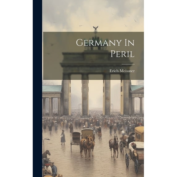 Germany In Peril (Hardcover)