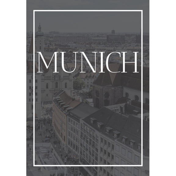 Germany: Munich : A decorative book for coffee tables, end tables, bookshelves and interior design styling Stack Germany city books to add decor to any room. Faded Skyline effect cover: Ideal for your own home or as a gift for interior design savvy people (Series #20) (Paperback)