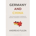 thumbnail image 1 of Germany and China: How Entanglement Undermines Freedom, Prosperity and Security, (Hardcover), 1 of 1