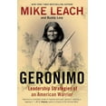 thumbnail image 1 of Geronimo: Leadership Strategies of an American Warrior, (Paperback), 1 of 1