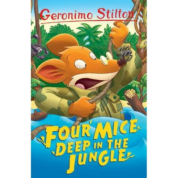 Pre-Owned Four Mice Deep in the Jungle (Geronimo Stilton Funny Tales) (Paperback) 1782263608 9781782263609