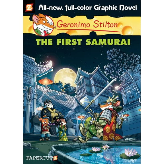 Geronimo Stilton Graphic Novels Geronimo Stilton Graphic Novels #12: The First Samurai, Book 12, (Hardcover)