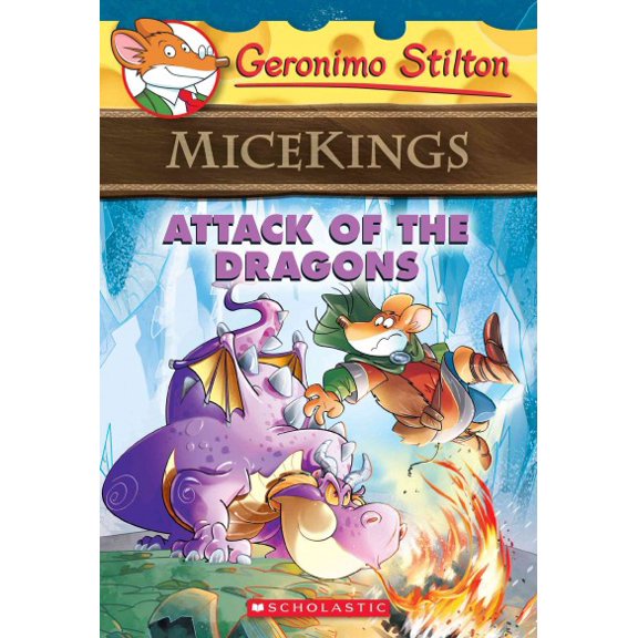 Pre-Owned Attack of the Dragons (Geronimo Stilton Micekings #1): Volume 1 (Paperback) 0545872383 9780545872386
