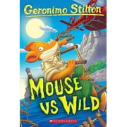 Geronimo Stilton Mouse Vs Wild Geronimo Stilton #82 Paperback