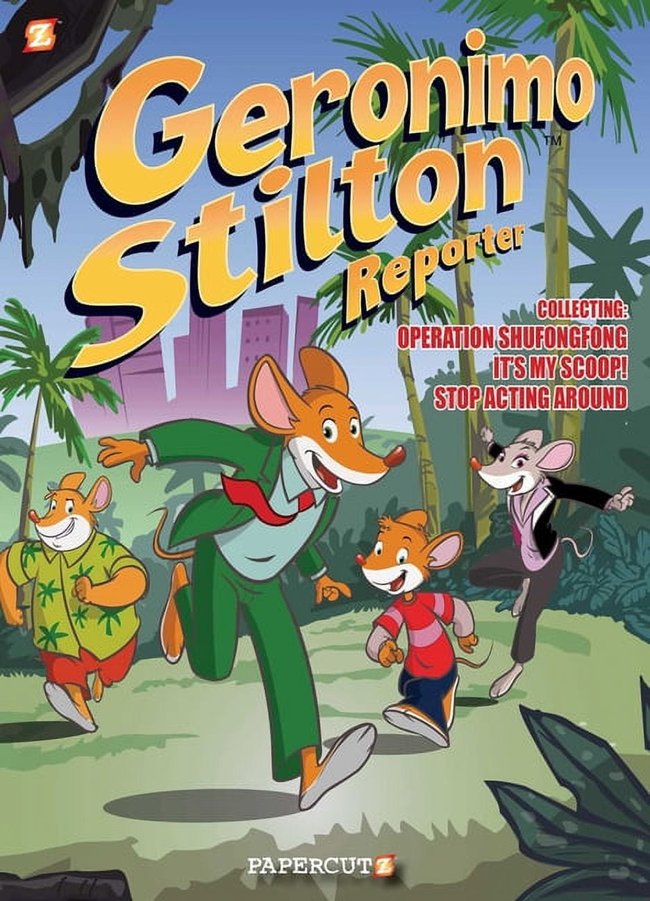 Geronimo Stilton Reporter Graphic Novels Geronimo Stilton Reporter 3 in ...