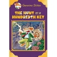 thumbnail image 1 of Geronimo Stilton: The Hunt for the 100th Key (Geronimo Stilton: Special Edition) (Hardcover), 1 of 1