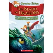 Geronimo Stilton and the Kingdom of Fant Island of Dragons Geronimo Stilton and the Kingdom of Fantasy #12 Volume 12, Book 12, Hardcover