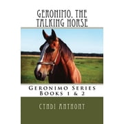 Geronimo, the Talking Horse Books 1 & 2, Paperback