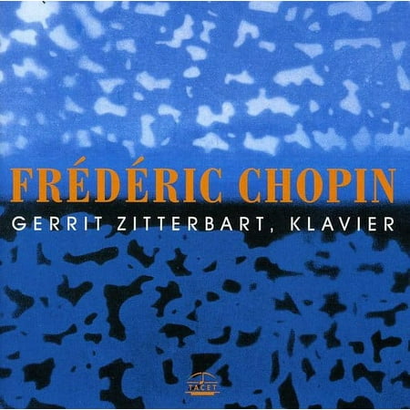 Gerrit Zitterbart - Gerrit Zitterbart Plays Chopin - Music & Performance - CD