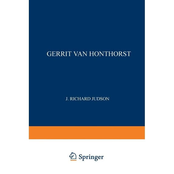 Gerrit van Honthorst : A Discussion of his Position in Dutch Art