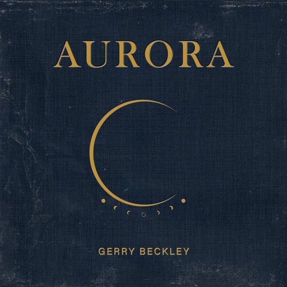 Gerry Beckley - AURORA - Music & Performance - Vinyl