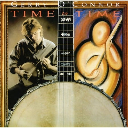 Gerry O'Connor - Time to Time - Music & Performance - CD