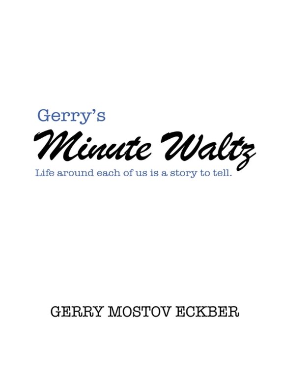 Gerry's Minute Waltz, (Paperback)