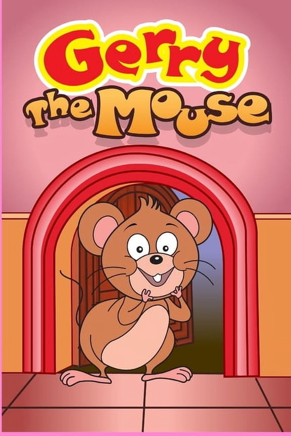 Gerry the Mouse, (Paperback)