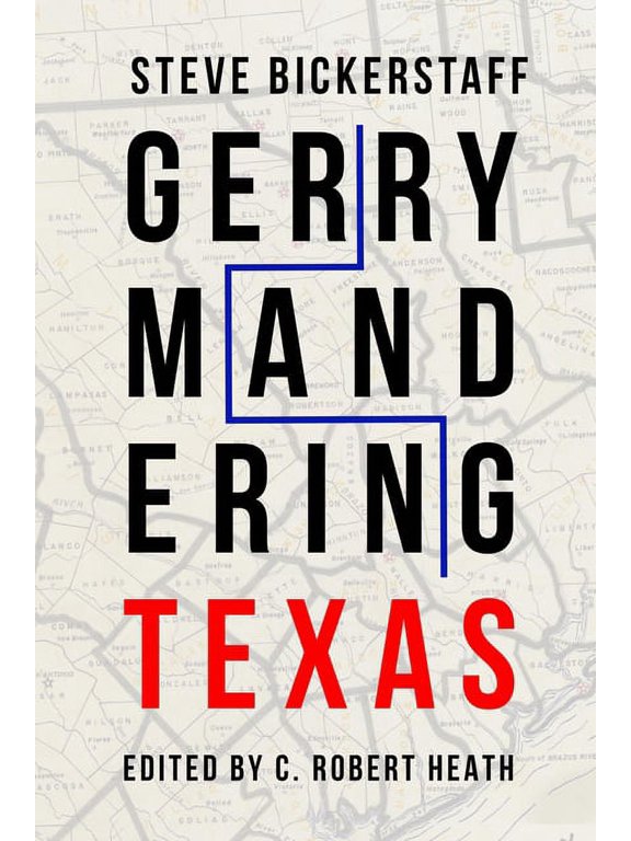 Gerrymandering Texas, (Paperback)