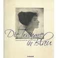 thumbnail image 1 of Gertrud Leschner 1879 - 1961 : Die Träume in Blau (Hardcover), 1 of 1