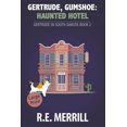 thumbnail image 1 of Gertrude in South Dakota (Large Print Ed Gertrude, Gumshoe: Haunted Hotel, Book 2, (Paperback), 1 of 1