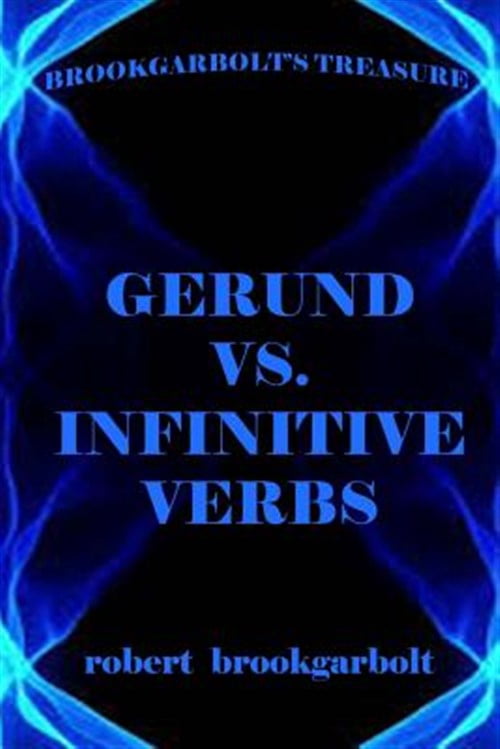 Gerund Vs. Infinitive Verbs : Learn English Verbs