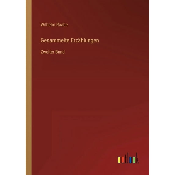Gesammelte Erzählungen: Zweiter Band (Paperback)