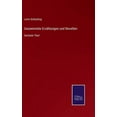 thumbnail image 1 of Gesammelte Erzählungen und Novellen: Sechster Theil (Hardcover), 1 of 1