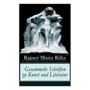 Gesammelte Schriften Zu Kunst Und Literatur Briefe an Einen Jungen Dichter + Hermann Hesse + Thomas Manns Buddenbrooks, Paperback