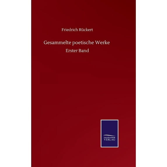 Gesammelte poetische Werke : Erster Band (Hardcover)