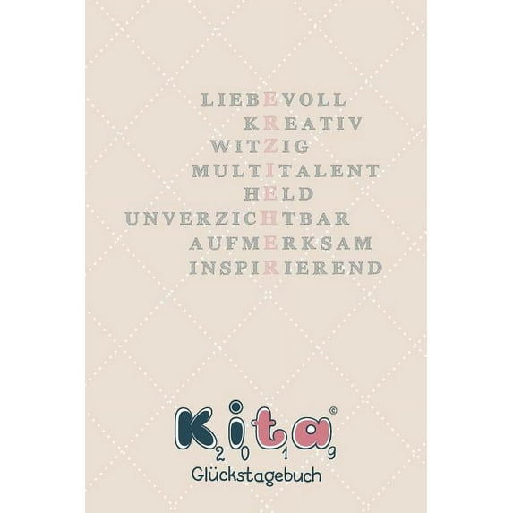 Geschenkideen: Erzieher Glückstagebuch: Ein persönliches Geschenk vom Kindergartenkind als Danksagung - Vorschulkind - zum Ruhestand - Rente - Geburtstag - Jubiläum - Praktikum - zum Stressabbau (Pape