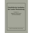 thumbnail image 1 of Geschichte Der Apotheken Des Landes Braunschweig, (Paperback), 1 of 1