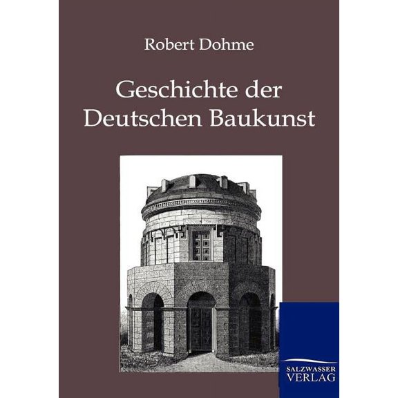 Geschichte Der Deutschen Baukunst