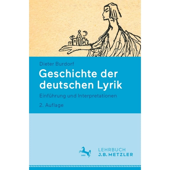 Geschichte Der Deutschen Lyrik: Einführung Und Interpretationen, (Paperback)