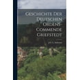 thumbnail image 1 of Geschichte Der Deutschen Ordens-Commende Griefstedt (Paperback), 1 of 6