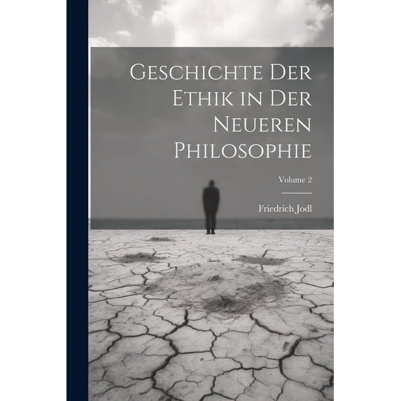 Geschichte Der Ethik in Der Neueren Philosophie; Volume 2 (Paperback)