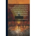 thumbnail image 1 of Geschichte Der Komischen Literatur in Deutschland Seit Der Mitte Des 18. Jahrhunderts, Dritter Band (Paperback), 1 of 1