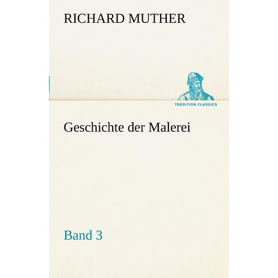 Geschichte Der Malerei 3 (Paperback)