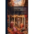 thumbnail image 1 of Geschichte Der Malerei : Die Renaissance Im Norden Und Die Barockzeit (Paperback), 1 of 1