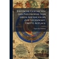 thumbnail image 1 of Kritische Geschichte der Philosophie von ihren Anfängen bis zur Gegenwart, Dritte Auflage (Paperback), 1 of 1